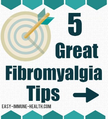Get 5 Great Fibromyalgia Tips